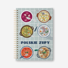 Zeszyt A5 Polskie Zupy